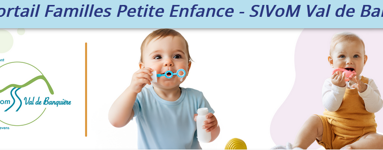 Nouveau ! Ouverture d’un portail Petite Enfance pour faciliter les démarches des familles